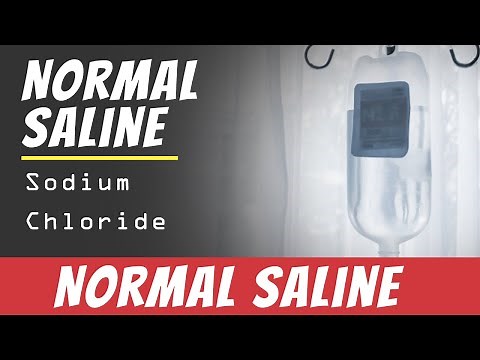 Normal Saline - Sodium Chloride | uses of Normal Saline & Dosage - AI Medical School