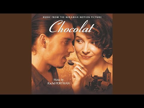 Main Title (From "Chocolat" Soundtrack)