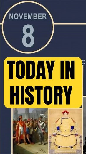 7 Incredible Events on Nov 8 | Today in History