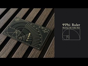 Phi Ruler - Sketching with Golden Ratio