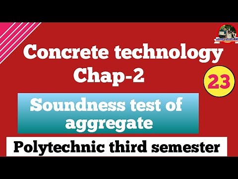 Soundness Test Of Aggregate// Concrete Technology For Polytechnic 3rd Semester// Civil Engineering