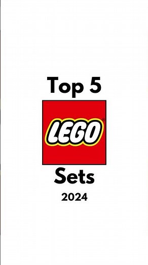 Top 5 LEGO Sets of 2024
