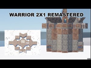 Warrior 2x1 Remastered (Rust Base Tour)