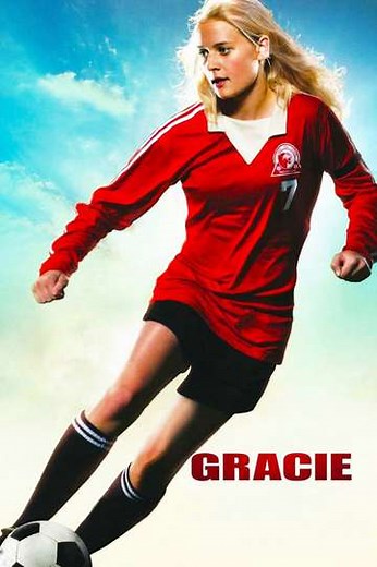 Gracie (2007) - Movie
