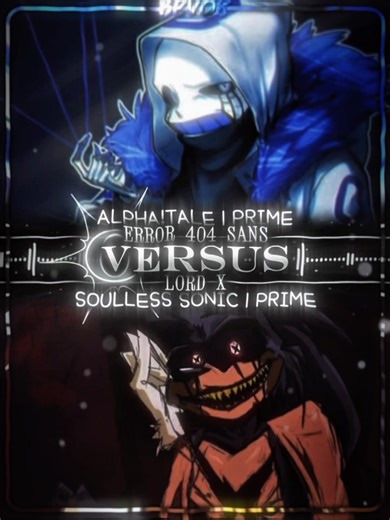 | Error 404 #VS Lord X | ALPHA!TALE | SONIC PC PORT | RQ BY: ‪@AnFatalErrorOcurred‬ |