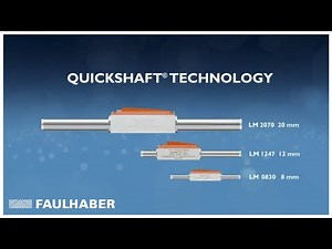 Linear DC Servo Motors QUICKSHAFT® Technology
