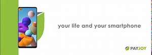 Discover a new way to upgrade your smartphone! | PayJoy ZA