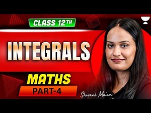 CBSE Class 12 Maths | Integrals: Indefinite & Definite Integrals Step-by-Step | Shivani Ma’am