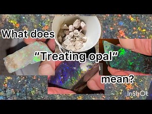 Andamooka matrix opal treatment.