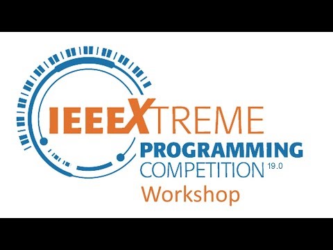 IEEEXtreme 19.0 Workshop