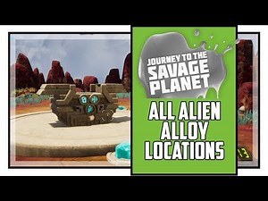 Journey To The Savage Planet All Alien Alloy Locations Metallurgist Quest