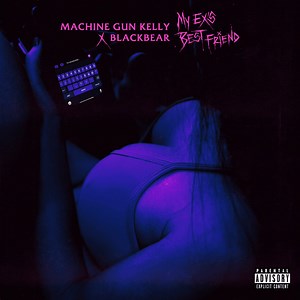 mgk & blackbear – my ex’s best friend