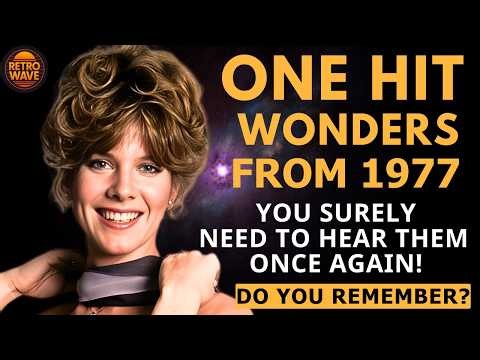 15 One Hit Wonder Songs From 1977 You Haven't Heard in Decades