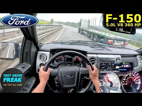 2014 Ford F-150 5.0L V8 FX2 360 HP Top Speed POV Drive + Fuel Consumption | Autobahn No Speed Limit