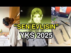 YKS 2025 | SEN EVLİSİN | YKS MOTİVASYON