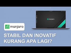 Linux untuk Pemula | Manjaro Linux Indonesia | Manjaro 20.1 Mikah | Linux Terbaik 2020