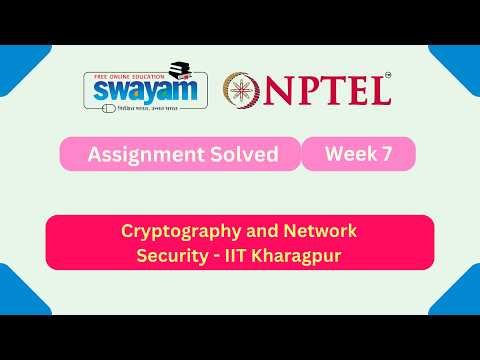 Cryptography and Network Security Week 7 | NPTEL ANSWERS 2026 #nptel2026 #myswayam #nptel