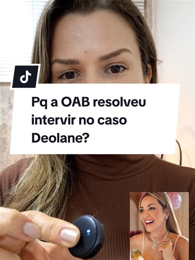 Porque a OAB resolveu intervir? #OAB #deolanebezerra #direito #habeascorpus