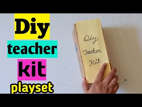 Diy teacher kit|Diy teacher playset|How to make teacher set at home|Diy toys|Homemade playset