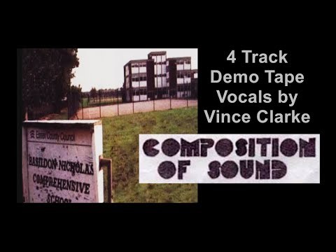 Composition Of Sound - 4 Track Demo Tape, May 1981 (Vocals by Vince Clarke)