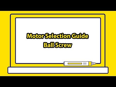 [Technical Info] Motor Selection Guide_Ball Screw