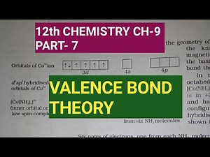 12th Chemistry Ch-9||Part-7||Valence Bond Theory(VBT)||Study with Farru