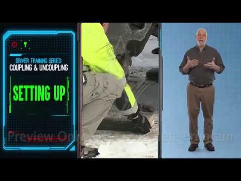Coupling & Uncoupling: Driver Training Series