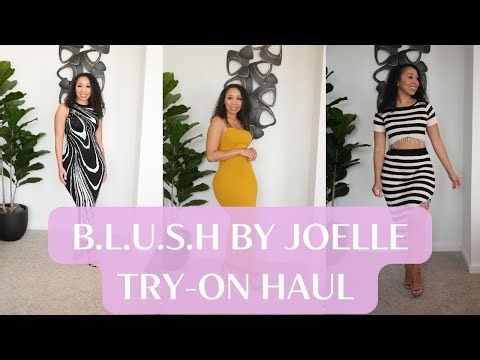 B.L.U.S.H by Joelle Try on Haul| Tiera The Realtor