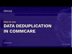 Data Deduplication on Commcare
