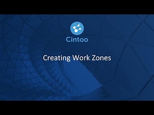Creating Work Zones