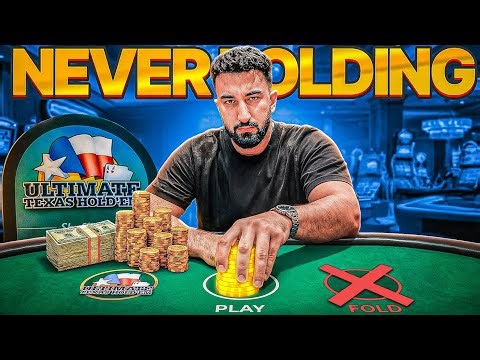 I Tried NEVER Folding in Ultimate Texas Hold’em… Big Mistake?