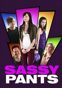 Sassy Pants streaming: where to watch movie online?