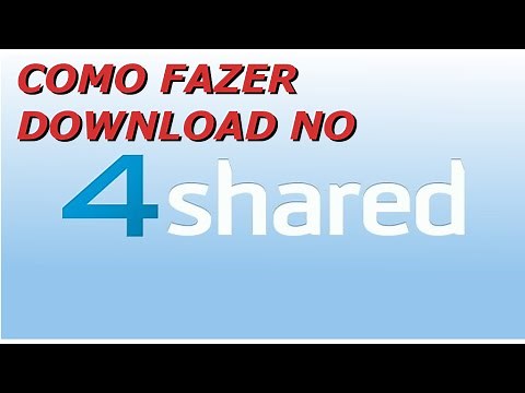 COMO BAIXAR ARQUIVOS NO 4SHARED | Quick Tutorial #001