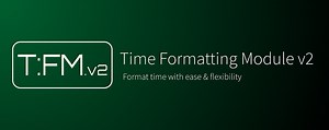 TFMv2 - Format time with ease & flexibility