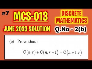 C(n,r) + C(n,r -1) = c(n +1,r) Prove it | Discrete Mathematics | Mcs013 June 23 solution | IGNOU