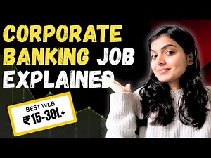 Corporate Banking Explained: Interview Guide, Roles, Salary, Exit Options