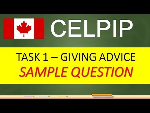Celpip Speaking Task 1 Giving Advice Sample Question 2025
