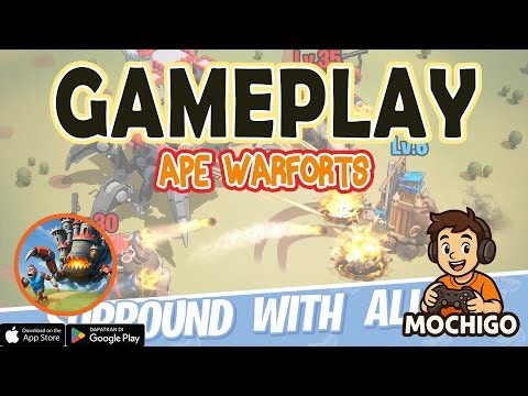 Ape Warforts Gameplay - Android / IOS
