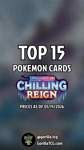 Top 15 SWSH Chilling Reign Pokemon cards #pokemon