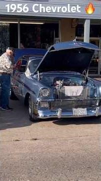 The 1956 Chevy: A Classic Car