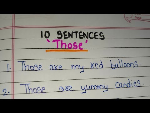 10 Sentences using "Those" || Use These in Sentences || Examples of Those in Sentences