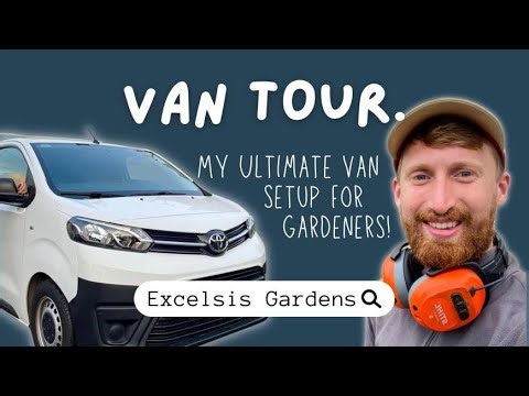 Ultimate van set up for gardeners 2023