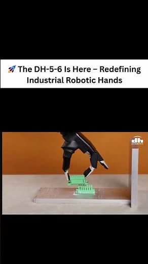 🚀 The DH-5-6 Is Here – Redefining Industrial Robotic Hands