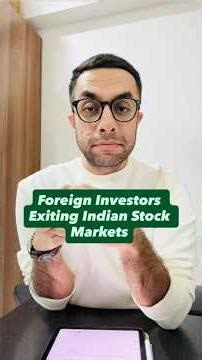 Foreign Investors Exiting Indian Stock Markets In 2024 & 2025 | Discipline Capital | Paresh Makda