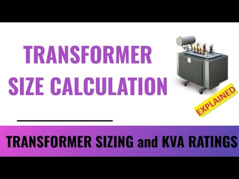 Transformer sizing calculation - How to select a transformer