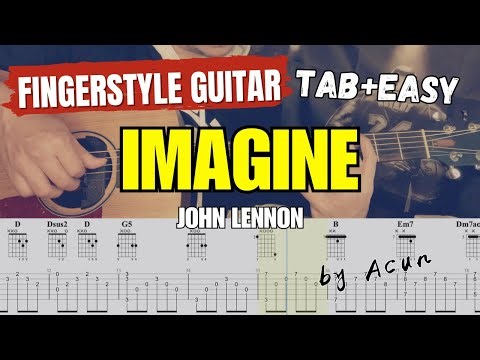 Imagine (EASY) - John Lennon | Fingerstyle Guitar | with TABs Cover by Acun