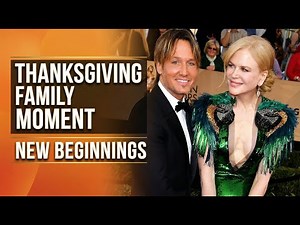 Inside Nicole Kidman’s Heartwarming Thanksgiving After Keith Urban Separation