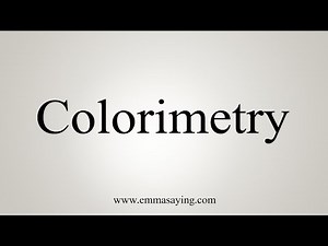 How To Say Colorimetry