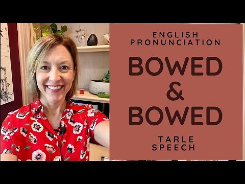 Learn to Pronounce BOWED & BOWED - American English Heteronym Pronunciation Lesson #learnenglish