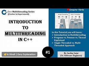 C++ Multithreading Tutorial in Hindi | Introduction to Multithreading | C++ Interview Series #1